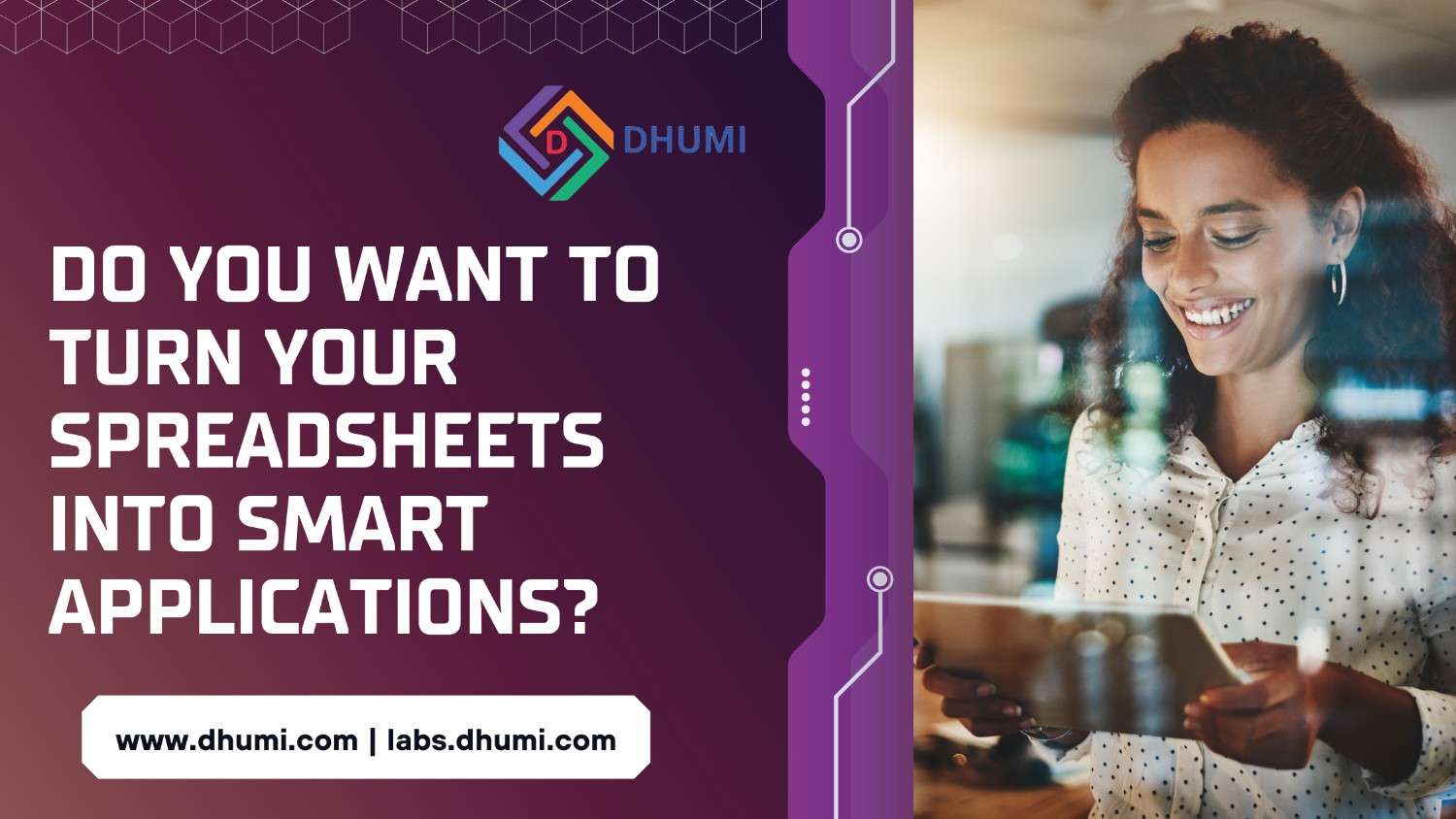 Spreadsheets into Smart Applications